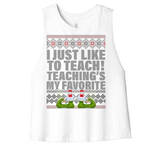 I Just Like To Teach Ugly Christmas Sweaters For Teachers Women's Racerback Cropped Tank