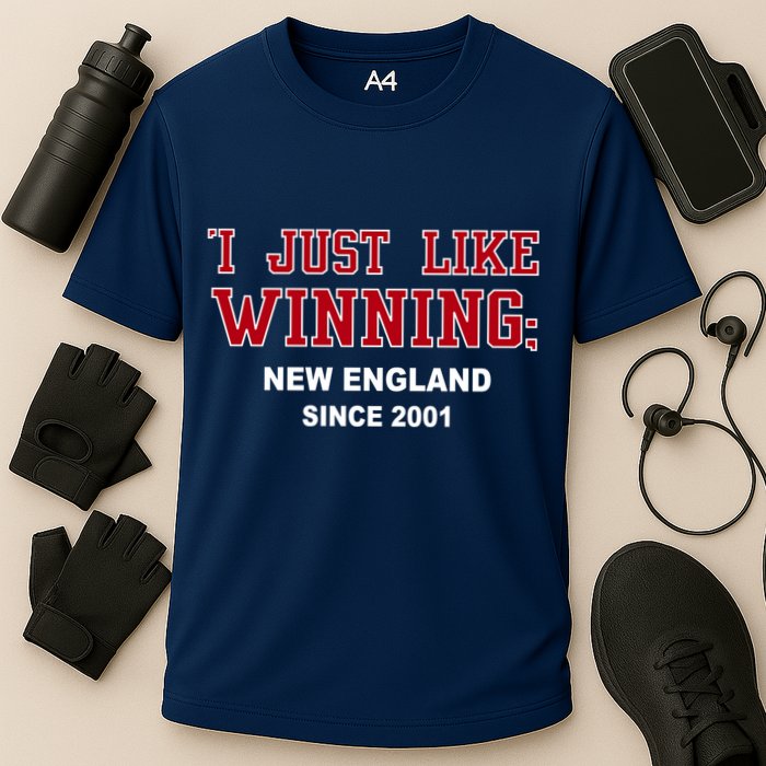I Just Like Winning New England Cooling Performance Crew T-Shirt