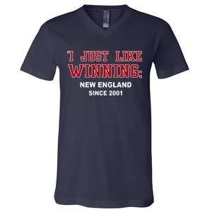 I Just Like Winning New England V-Neck T-Shirt