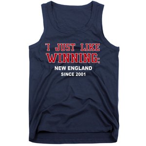 I Just Like Winning New England Tank Top