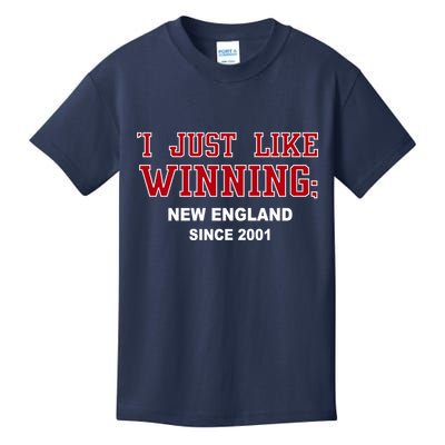 I Just Like Winning New England Kids T-Shirt