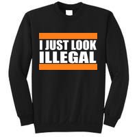 I Just Look Illegal Box Sweatshirt