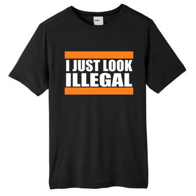 I Just Look Illegal Box Tall Fusion ChromaSoft Performance T-Shirt