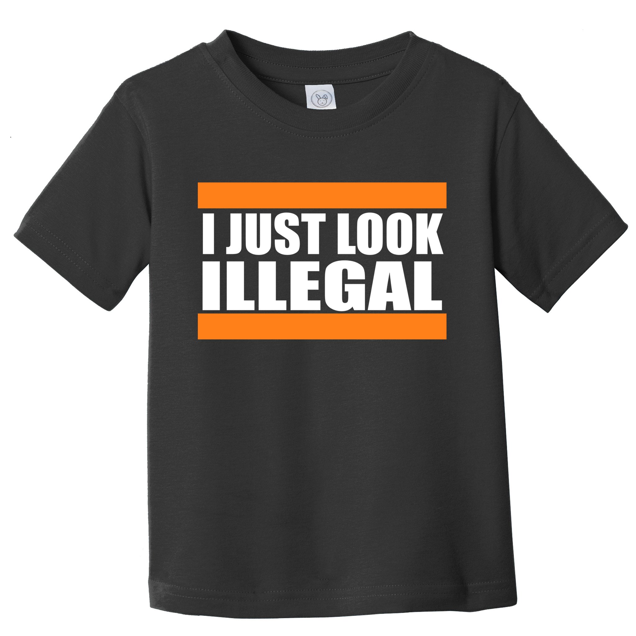I Just Look Illegal Box Toddler T-Shirt