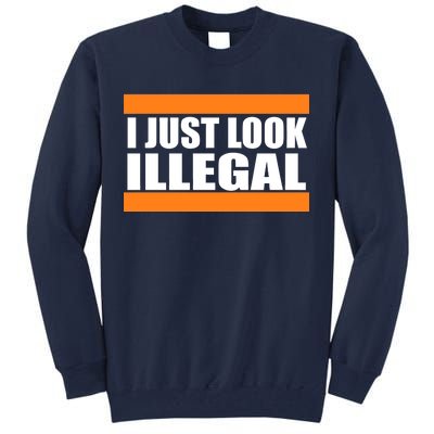 I Just Look Illegal Box Tall Sweatshirt