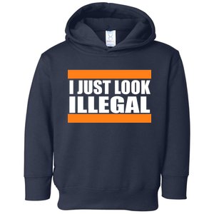 I Just Look Illegal Box Toddler Hoodie