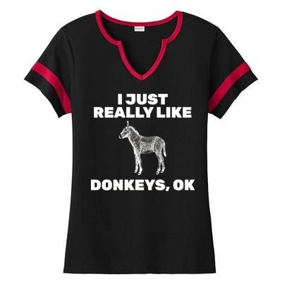 I Just Really Like Donkeys Ok Ladies Halftime Notch Neck Tee