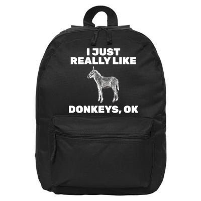 I Just Really Like Donkeys Ok 16 in Basic Backpack