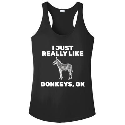 I Just Really Like Donkeys Ok Ladies PosiCharge Competitor Racerback Tank