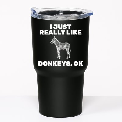 I Just Really Like Donkeys Ok Tumbler