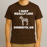 I Just Really Like Donkeys Ok T-Shirt