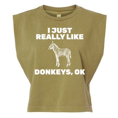 I Just Really Like Donkeys Ok Garment-Dyed Women's Muscle Tee