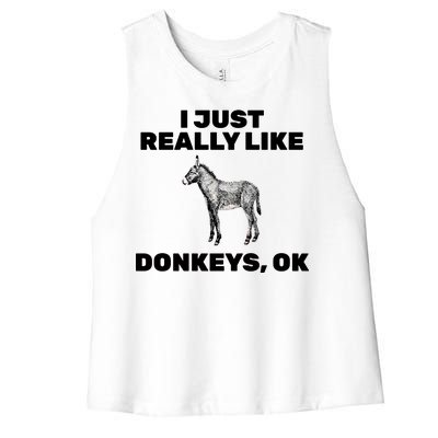 I Just Really Like Donkeys Ok Women's Racerback Cropped Tank