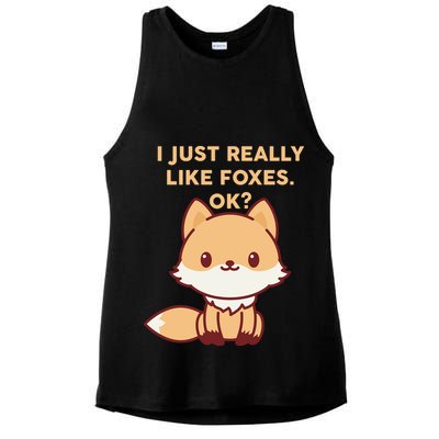 I Just Really Like Foxes OK Ladies PosiCharge Tri-Blend Wicking Tank