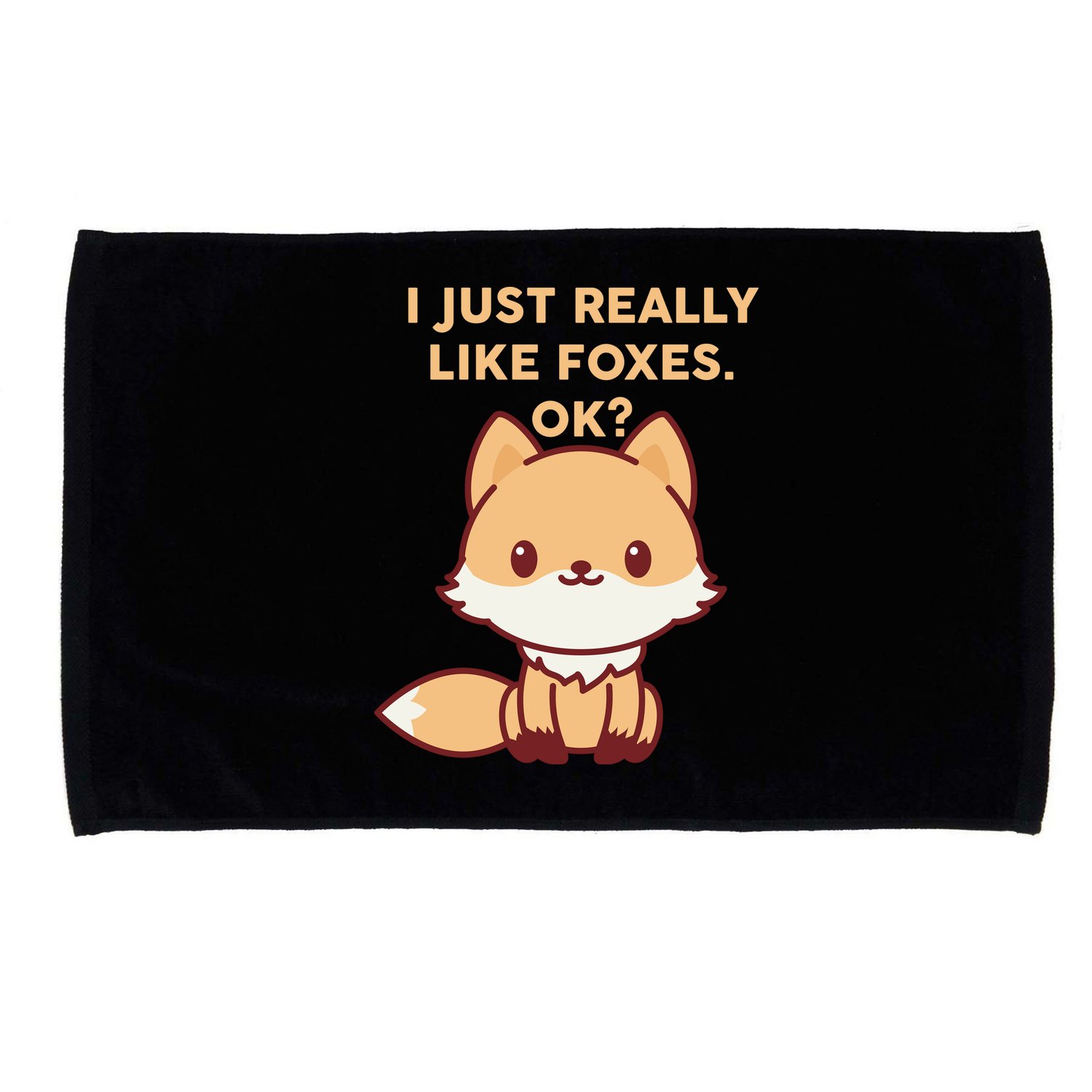 I Just Really Like Foxes OK Microfiber Hand Towel