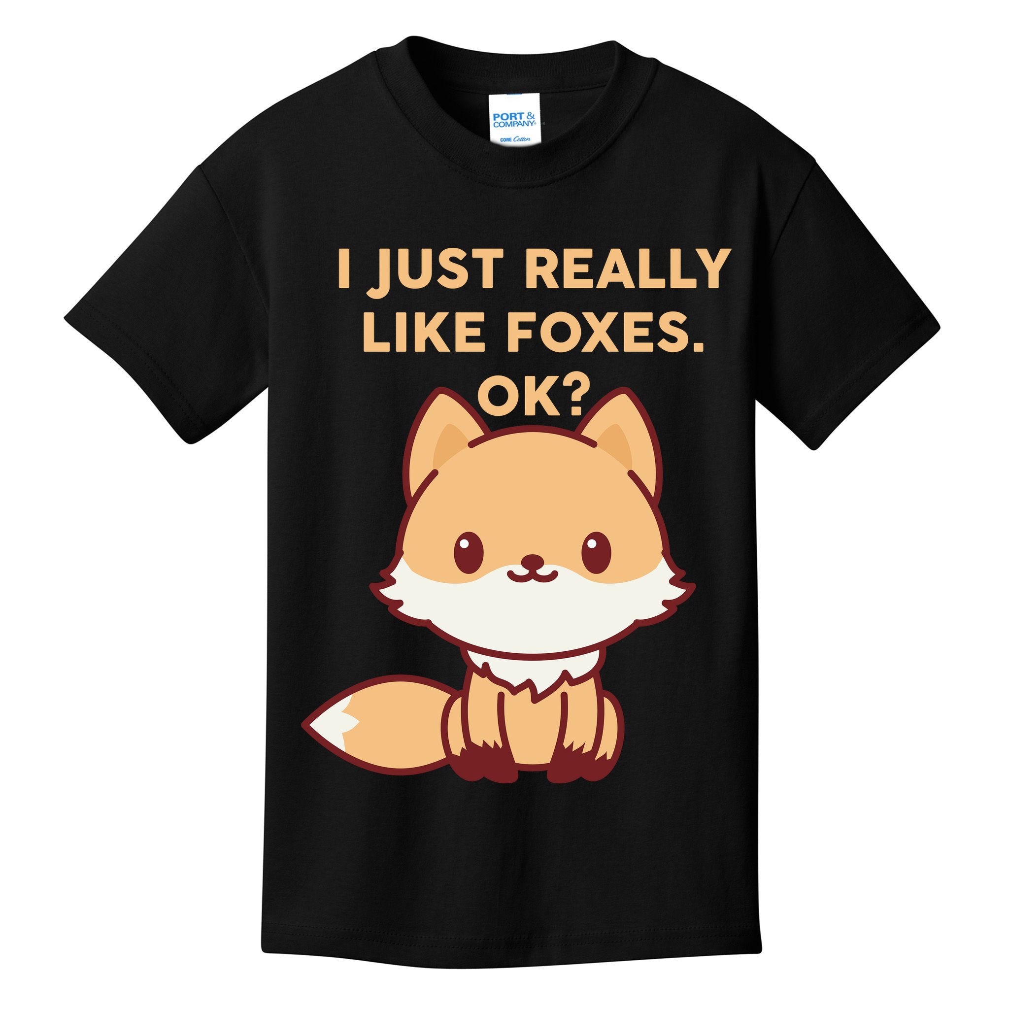 I Just Really Like Foxes OK Kids T-Shirt