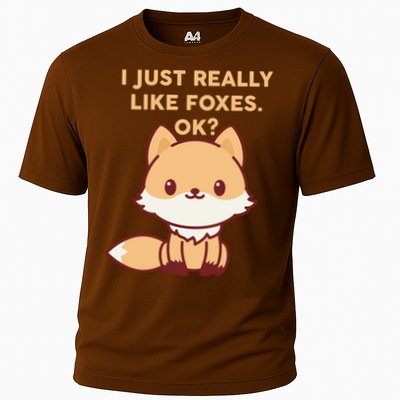 I Just Really Like Foxes OK Performance Shirt