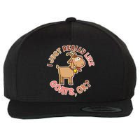 I Just Really Like Goats Ok? Wool Snapback Cap