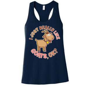 I Just Really Like Goats Ok? Women's Racerback Tank