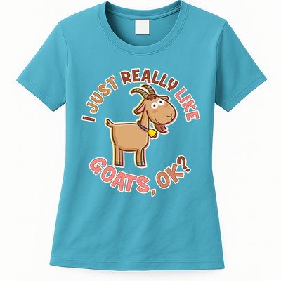 I Just Really Like Goats Ok? Womens T-Shirt