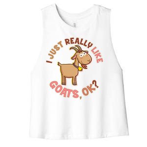 I Just Really Like Goats Ok? Women's Racerback Cropped Tank