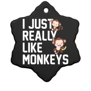 I Just Really Like Monkeys Ceramic Star Ornament