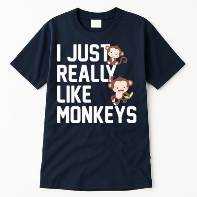 I Just Really Like Monkeys Tall T-Shirt