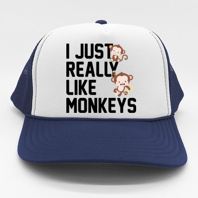 I Just Really Like Monkeys Trucker Hat