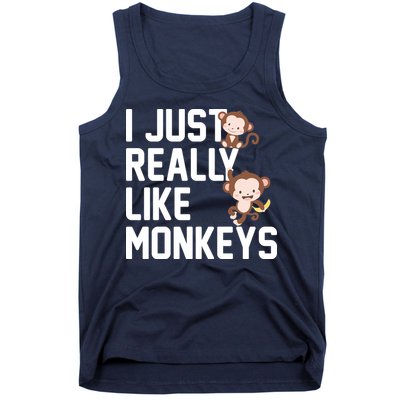 I Just Really Like Monkeys Tank Top