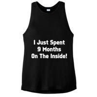I Just Spent 9 Months on the Inside Ladies PosiCharge Tri-Blend Wicking Tank