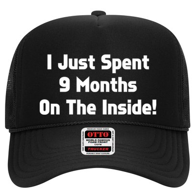 I Just Spent 9 Months on the Inside Trucker Hat