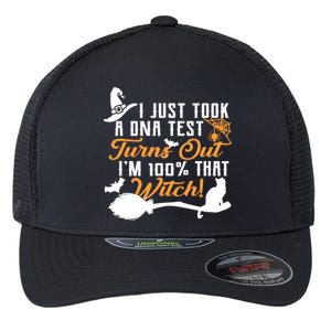 I Just Took A DNA Test Turns Out I'm 100 Percent That Witch Flexfit Unipanel Trucker Cap