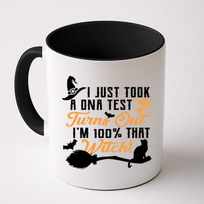 I Just Took A DNA Test Turns Out I'm 100 Percent That Witch Mug