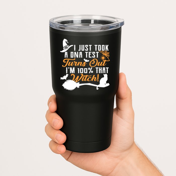 I Just Took A DNA Test Turns Out I'm 100 Percent That Witch Tumbler