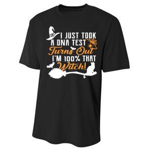 I Just Took A DNA Test Turns Out I'm 100 Percent That Witch Performance Sprint T-Shirt