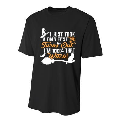 I Just Took A DNA Test Turns Out I'm 100 Percent That Witch Youth Performance Sprint T-Shirt