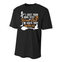 I Just Took A DNA Test Turns Out I'm 100 Percent That Witch Youth Performance Sprint T-Shirt