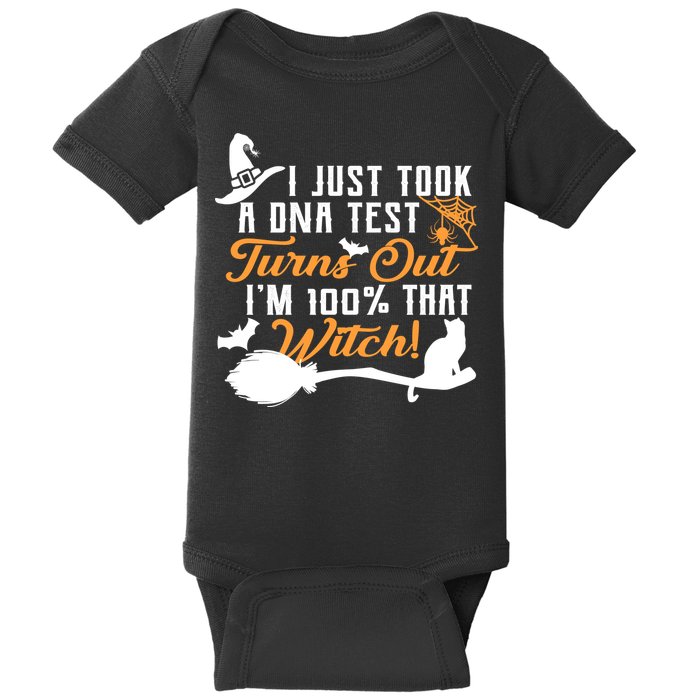 I Just Took A DNA Test Turns Out I'm 100 Percent That Witch Baby Bodysuit