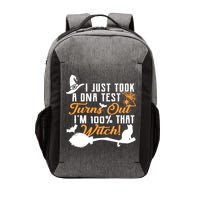 I Just Took A DNA Test Turns Out I'm 100 Percent That Witch Vector Backpack