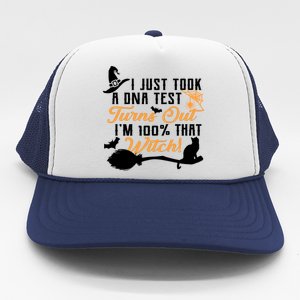 I Just Took A DNA Test Turns Out I'm 100 Percent That Witch Trucker Hat