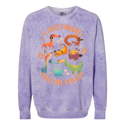 I Just Want All The Dogs Colorblast Crewneck Sweatshirt