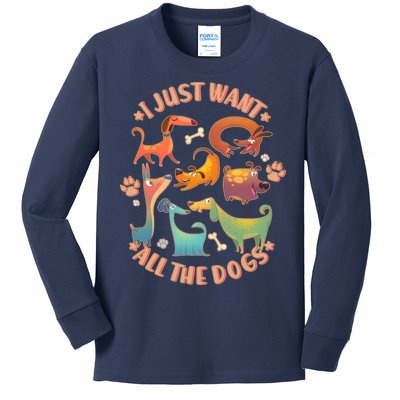 I Just Want All The Dogs Kids Long Sleeve Shirt