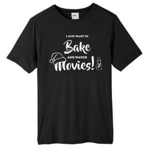 I Just Want To Bake And Watch Christmas Movies Tall Fusion ChromaSoft Performance T-Shirt