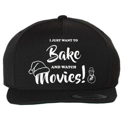 I Just Want To Bake And Watch Christmas Movies Wool Snapback Cap