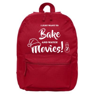 I Just Want To Bake And Watch Christmas Movies 16 in Basic Backpack