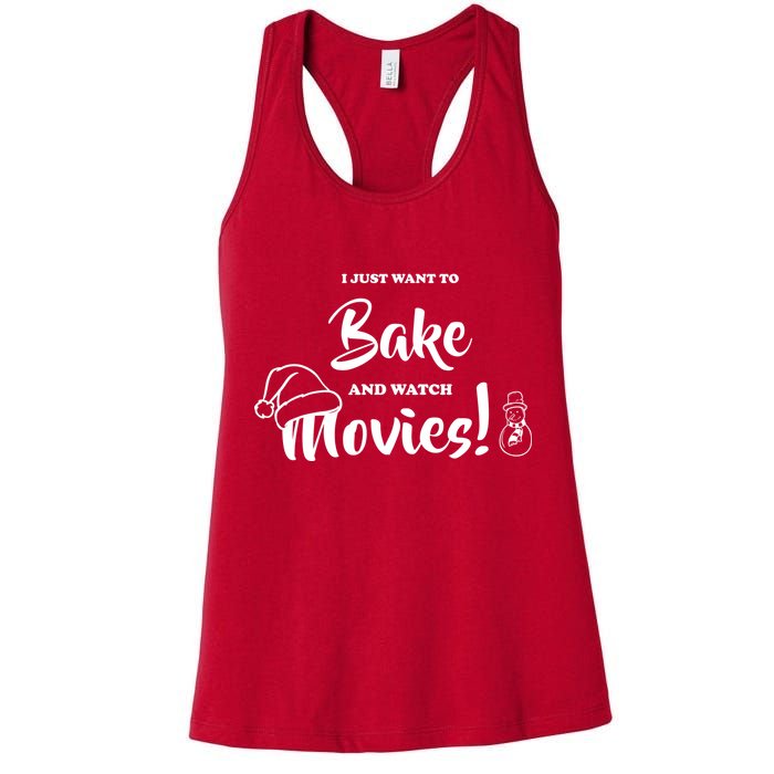 I Just Want To Bake And Watch Christmas Movies Womens Tank Top