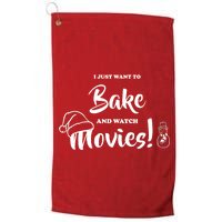 I Just Want To Bake And Watch Christmas Movies Platinum Collection Golf Towel