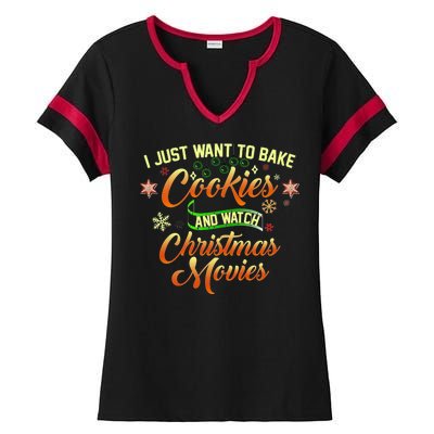 I Just Want To Bake Cookies And Watch Christmas Movies Ladies Halftime Notch Neck Tee