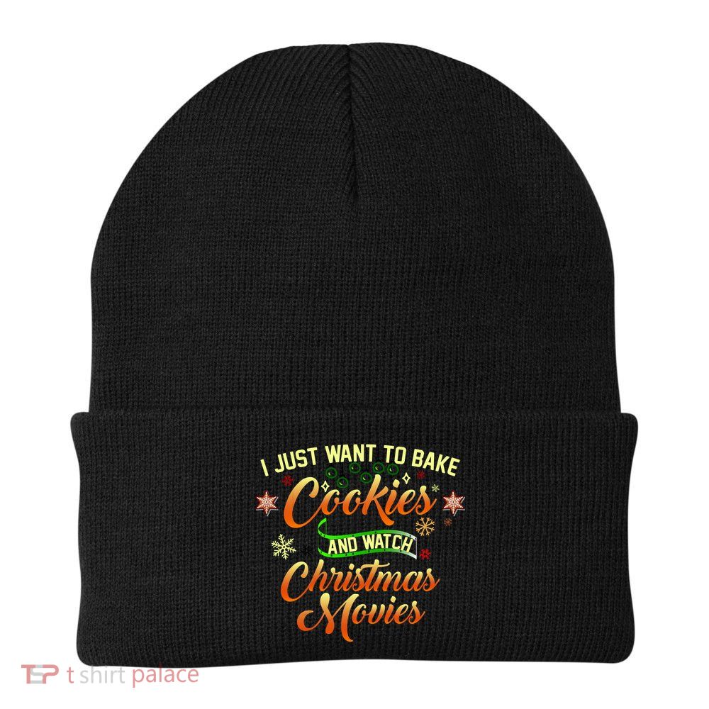 I Just Want To Bake Cookies And Watch Christmas Movies Knit Cap Winter Beanie