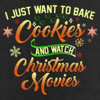 I Just Want To Bake Cookies And Watch Christmas Movies Beanie